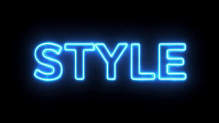 Poster - Glowing neon word style pulsating and fading against dark backdrop, creating dynamic visual effect for modern graphic design and motion graphics