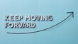 © AfatsomAd - keep moving forward Text