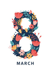 Poster - stylized number eight in honor of celebrating women's day with flowers . Generative AI