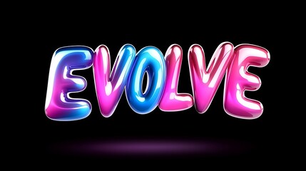 Fototapete - Evolve A 3D Glossy Text Rendering with Pink and Blue Gradient