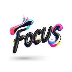 Poster - Colorful Abstract 3d Word Focus Design