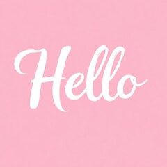 Poster - Hello Pink Text on White Background