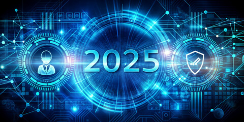Poster - A futuristic representation highlights the year 2025, surrounded by glowing patterns of technology, depicting a blend of innovation, security, and digital growth