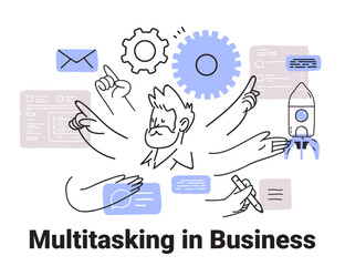 Poster - business multitasking concept multiple arms performing tasks gear rocket email sketch style