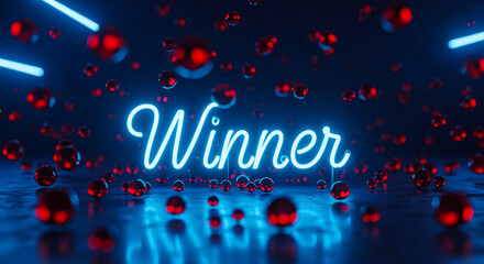 Poster - Neon Winner text sign with red spheres. Winner neon sign with red balls floating around. Neon Winner text on dark background with red spheres