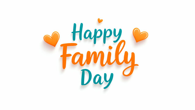 Happy Family Day Text Typography Lettering Calligraphy Massage Banner Cards Events Celebration 