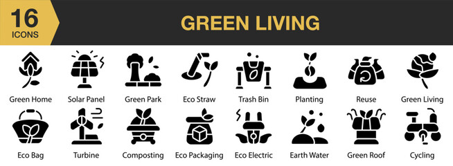 Poster - Green Living solid icon set. Includes house, apartment, comfortable, plant, and More. Solid icons vector collection.