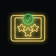Poster - Neon icon glowing on a black background showing three stars and a check mark indicating customer satisfaction
