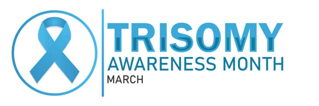 Trisomy Awareness Month. March. Vector illustration. Design element for banner, poster or card.