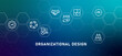 © bakhtiarzein - Organizational Design gradient header work planning hierarchy management position development performance specialization distribution strategy structure organization connection icon design