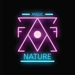 Poster - Neon sign with the words magic and nature surrounded by geometric shapes glowing in pink and blue