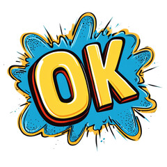 Aufkleber - A stylized comic book style depiction of the word OK in yellow letters within a blue splash effect.