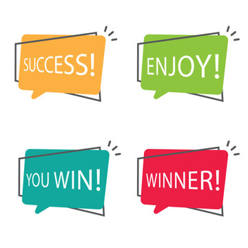 Dialog boxes in red, green, orange and red and with inscriptions - success, winner, you win, enjoy.