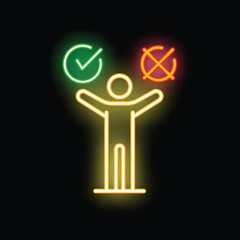 Poster - Neon sign of a businessman holding a green tick and a red cross in a decision concept illustration