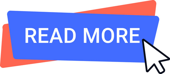Poster - mouse cursor clicking on a read more button against a blue and red layered background, symbolizing t