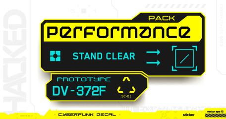 cyberpunk decal. vector sticker, label in futuristic style. inscription perfomance pack