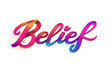 © alexandre - A colorful and vibrant typography design featuring the word 'Belief' written in a gradient brush style with a 3D effect on a white background.
