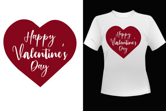 Valentine's Day T-Shirt Design Illustration With Heart Shape For Print, Poster, Card, Mug, Bag, And Invitation.