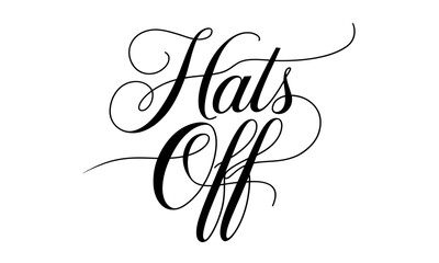 Aufkleber - Hats Off Congratulate Appreciation quotes Calligraphy & Stylish Script Typography 