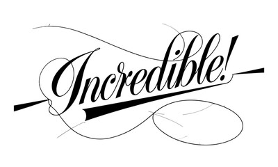 Leinwandbilder - Incredible  Appreciation quotes Calligraphy & Stylish Script Typography Lettering 