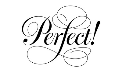 Poster - Perfect Appreciation Congratulate quote Calligraphy & Script Typography Lettering 
