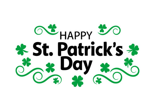 St. Patrick s Day lettering greeting card. Calligraphic inscription with ornaments of clover.
