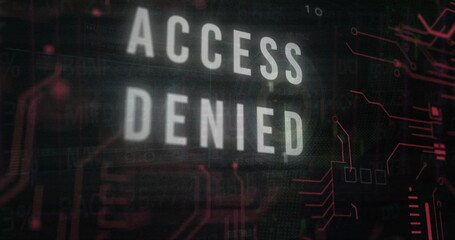 Aufkleber - image of access denied text over data processing on black background