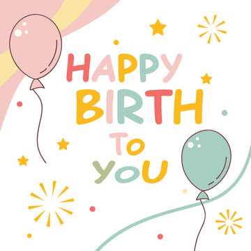 Birthdays are good for you. Statistics show that the people who have the most live the longest.