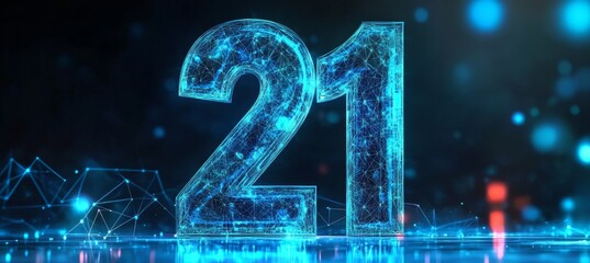 Poster - glowing digital number 21 in futuristic style against an abstract technological background