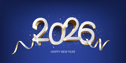 Wall Mural - Happy new year 2026. White and golden 3D numbers with ribbons and confetti on a blue background. Holiday greeting card design.