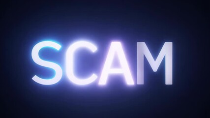 Poster - Glowing Neon SCAM Text with Bright Light on Dark Background