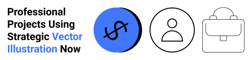 Poster - dollar sign in blue circle, user profile in outline, and briefcase icon. ideal for business, finance
