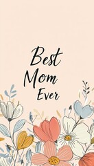 Wall Mural - Charming Mother's Day Card Design with Pastel Flower Doodles and Customizable Text Space