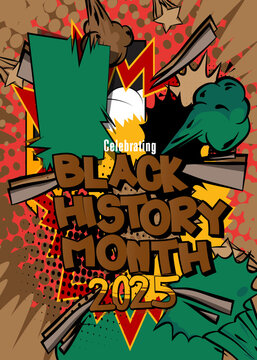 Cartoon Black History Month 2025, comic book Celebration Poster. Retro vector comics pop art design.