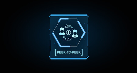 Poster - peer-to-peer payment digital concept with futuristic blue neon interface design. 3d rendering