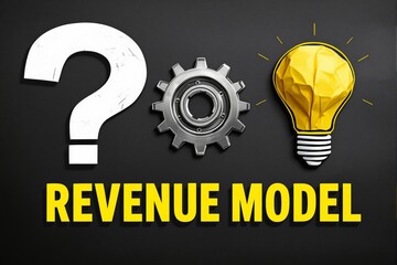Poster - Revenue model concept featuring question mark, gear, and light bulb on black background.