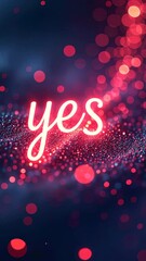 Aufkleber - A picture of the word yes in neon letters. The letters are in a blurry, colorful background