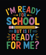 © DD Rony - I'm Ready for Pre-K But Is It Ready for Me Cute Back to School Kids Design