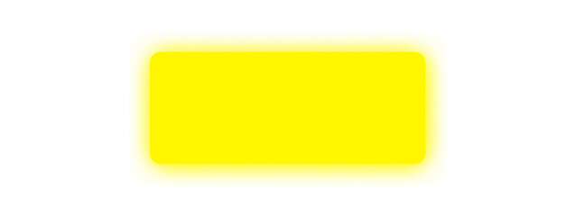 Poster - Glowing neon light rectangle button. Rounded yellow neon shape on a transparent background. Neon shape for your design
