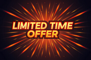 Poster - Limited time offer with fiery background and dynamic rays of light
