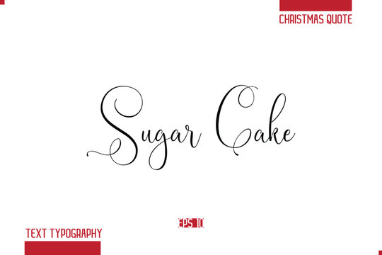 Merry Christmas Text Quote Lettering Sugar Cake.