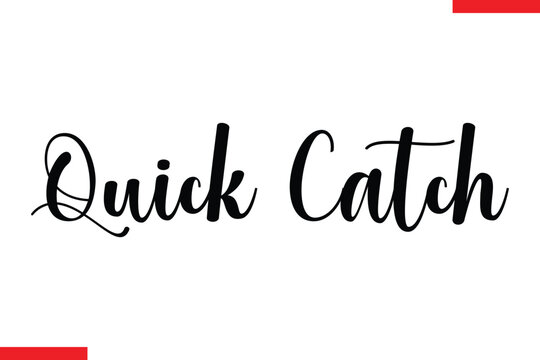 Quick Catch Design sale typography Text
