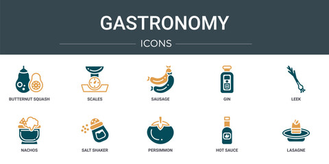 Poster - set of 10 outline web gastronomy icons such as butternut squash, scales, sausage, gin, leek, nachos, salt shaker vector icons for report, presentation, diagram, web design, mobile app