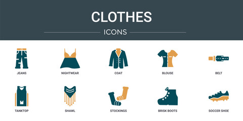 Poster - set of 10 outline web clothes icons such as jeans, nightwear, coat, blouse, belt, tanktop, shawl vector icons for report, presentation, diagram, web design, mobile app