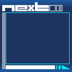 Poster - Futuristic Blue Background with Bold Next Title, Pixel Art Frame Template