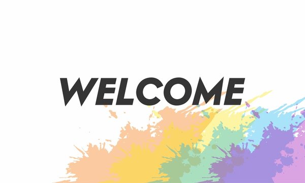 Welcome greeting vector illustration. welcome abstract background
