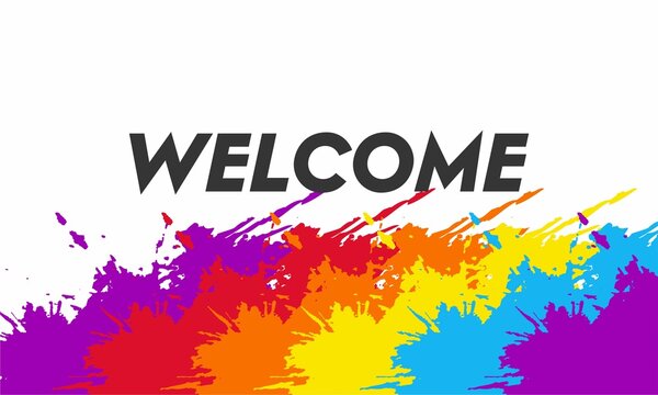 Welcome greeting vector illustration. welcome abstract background