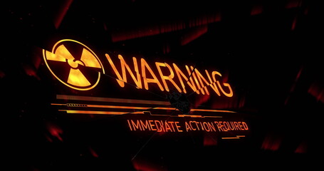 Poster - Warning and immediate action required text image with radiation symbol on dark background