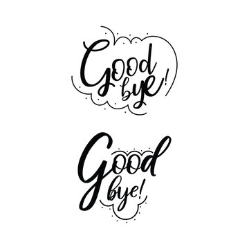 Set Of Goodbye Lettering Vector Design.
