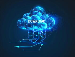Poster - Futuristic blue glowing digital cloud with 'Download' text and arrow symbols representing data transfer.